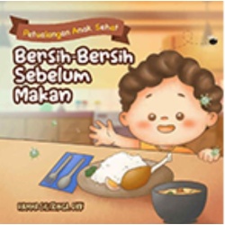 petualangan_anak_sehat_bersih_sebelum_makan